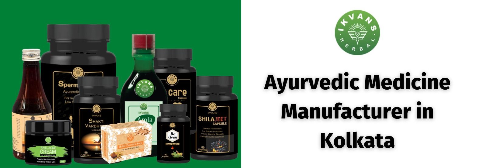 Ayurvedic Wholesale Market In Kolkata Ayurvedic Medicine Manufacturer in Kolkata | Ikvans Healthcare